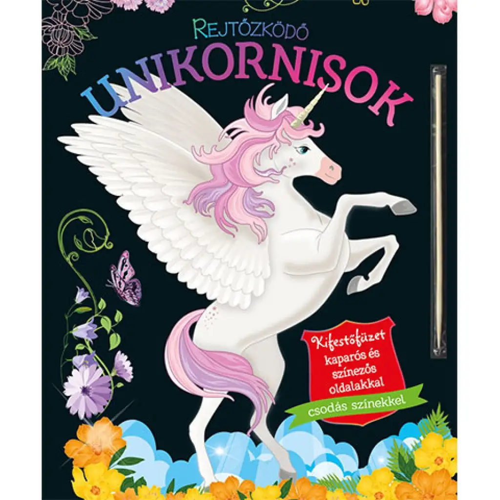 Skryté jednorožce - Omaľovánka so škrabacími a vyfarbovacími stranami