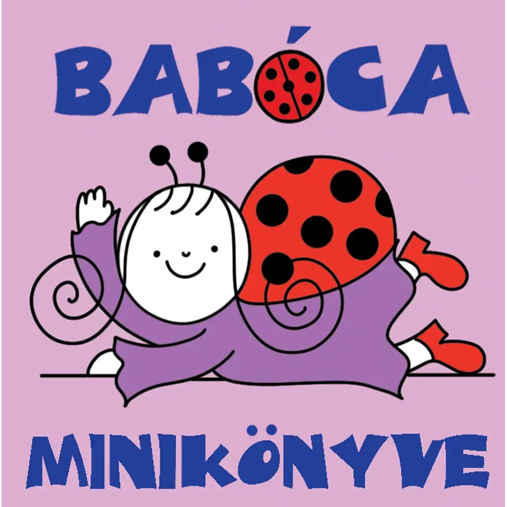 Bogyó a Babka: Babkine miniknižky - Pagony
