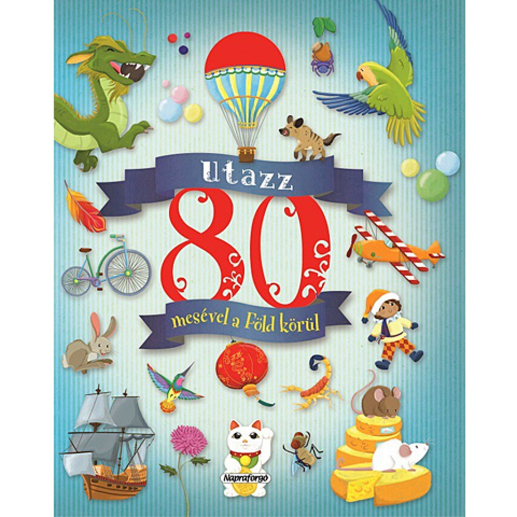 Cestuj s 80 príbehmi okolo sveta rozprávková kniha