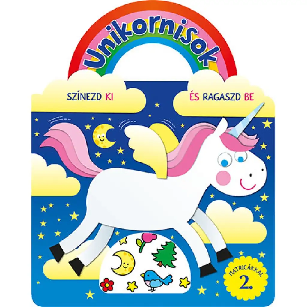 Jednorožce - Vyfarbi a nalep nálepkami 2. pracovný zošit