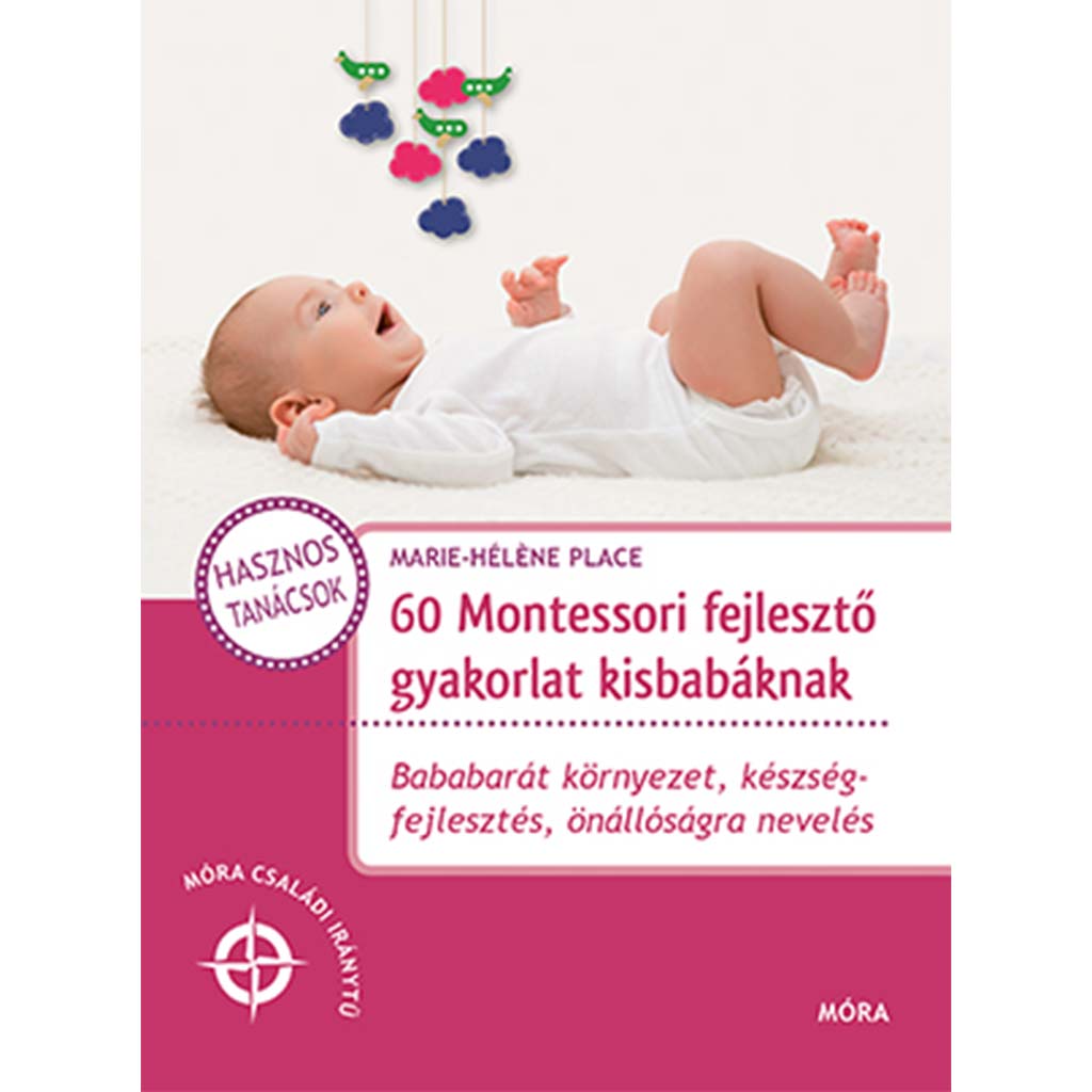 Móra: 60 montessori rozvojových cvičení pre bábätká