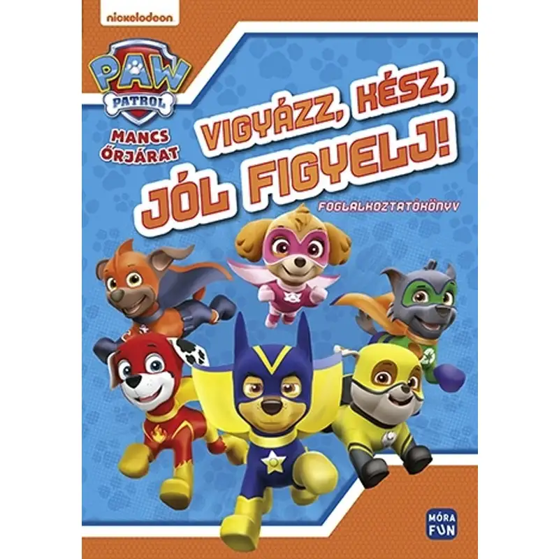 Móra: Tlapková patrola - Pozor, pripraviť sa, dávaj pozor! Pracovný zošit