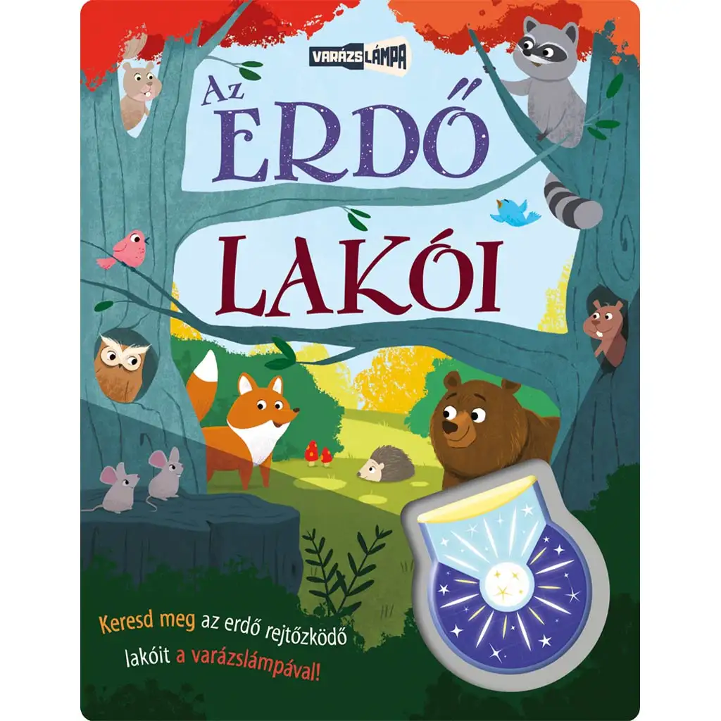 Čarovná lampa - Rozprávková kniha obyvateľov lesa