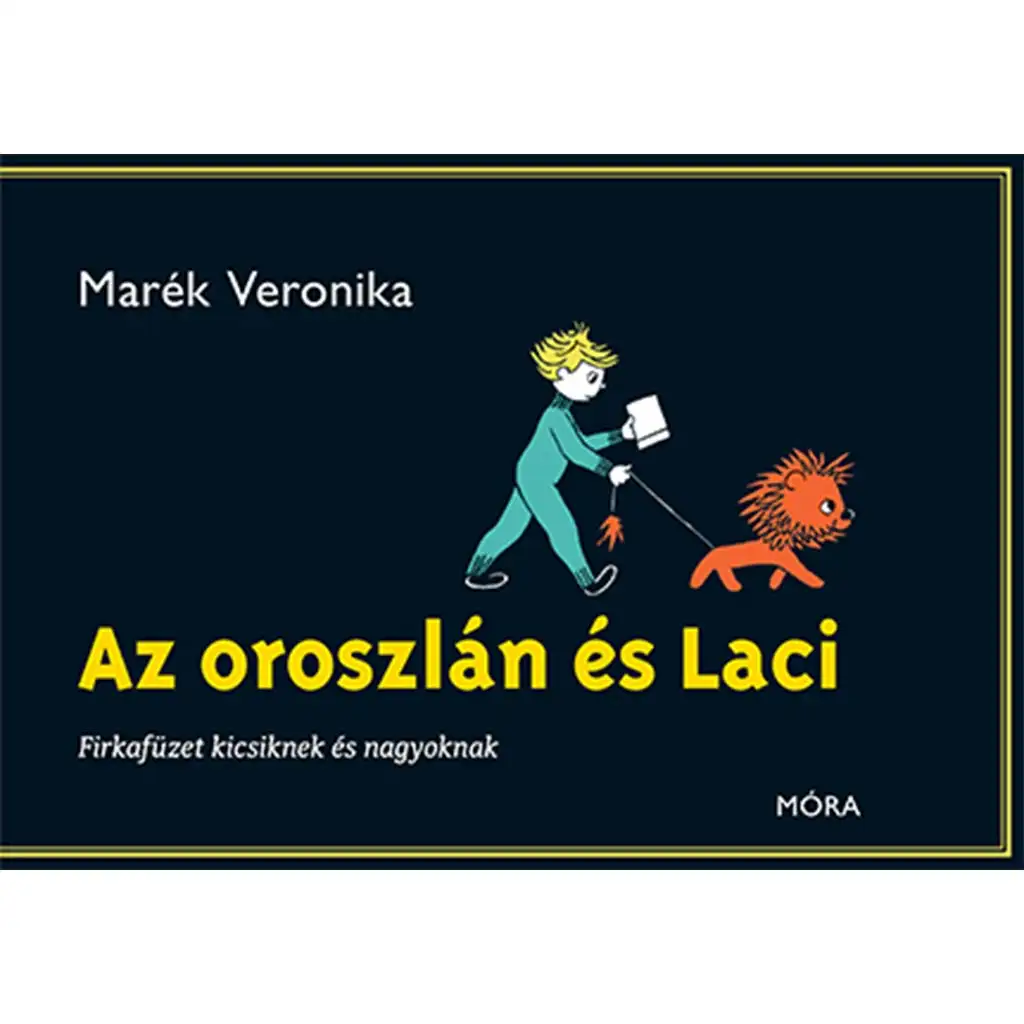 Móra: Lev a Laciho zošit