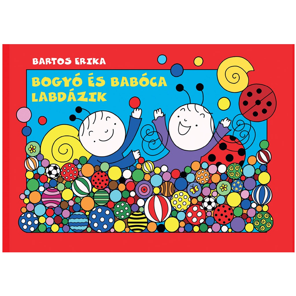 Bogyó a Babka hrajú s loptou rozprávková kniha – Pagony