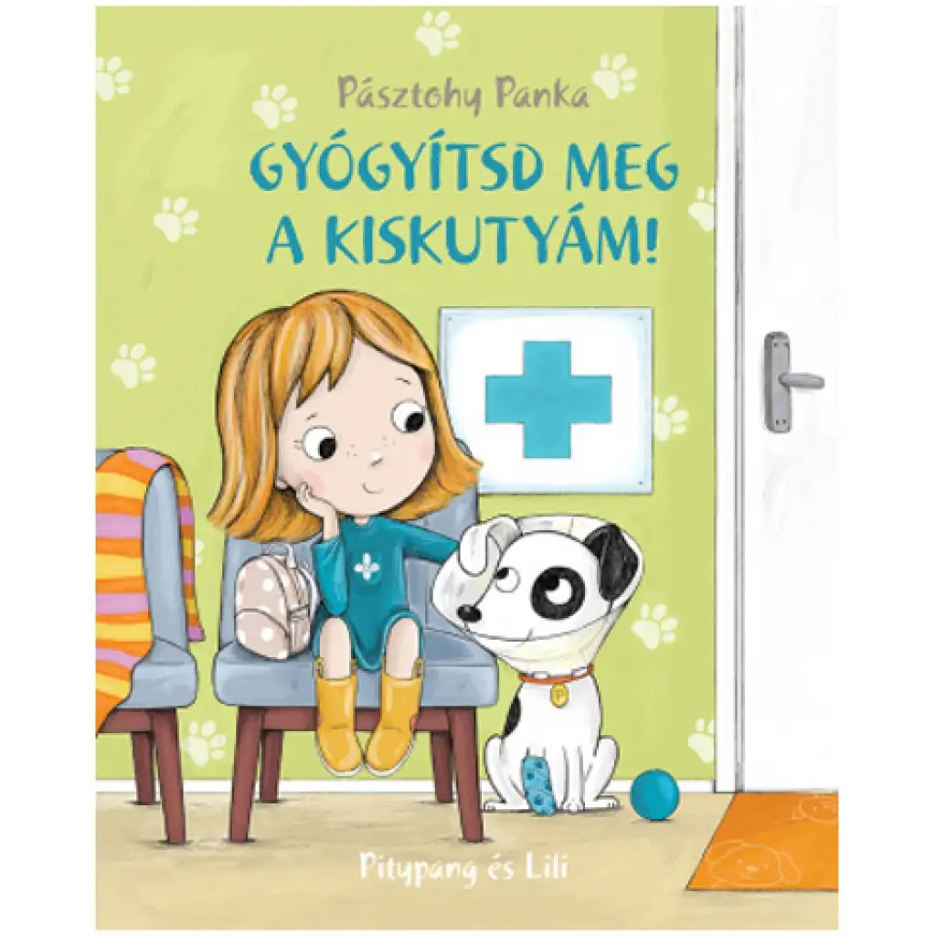 Gyógyítsd meg a kiskutyám! mesekönyv kép 1