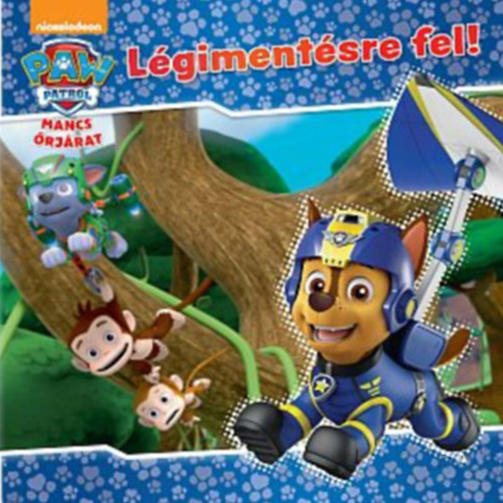 Paw Patrol: Hurá na leteckú záchranu! rozprávková kniha