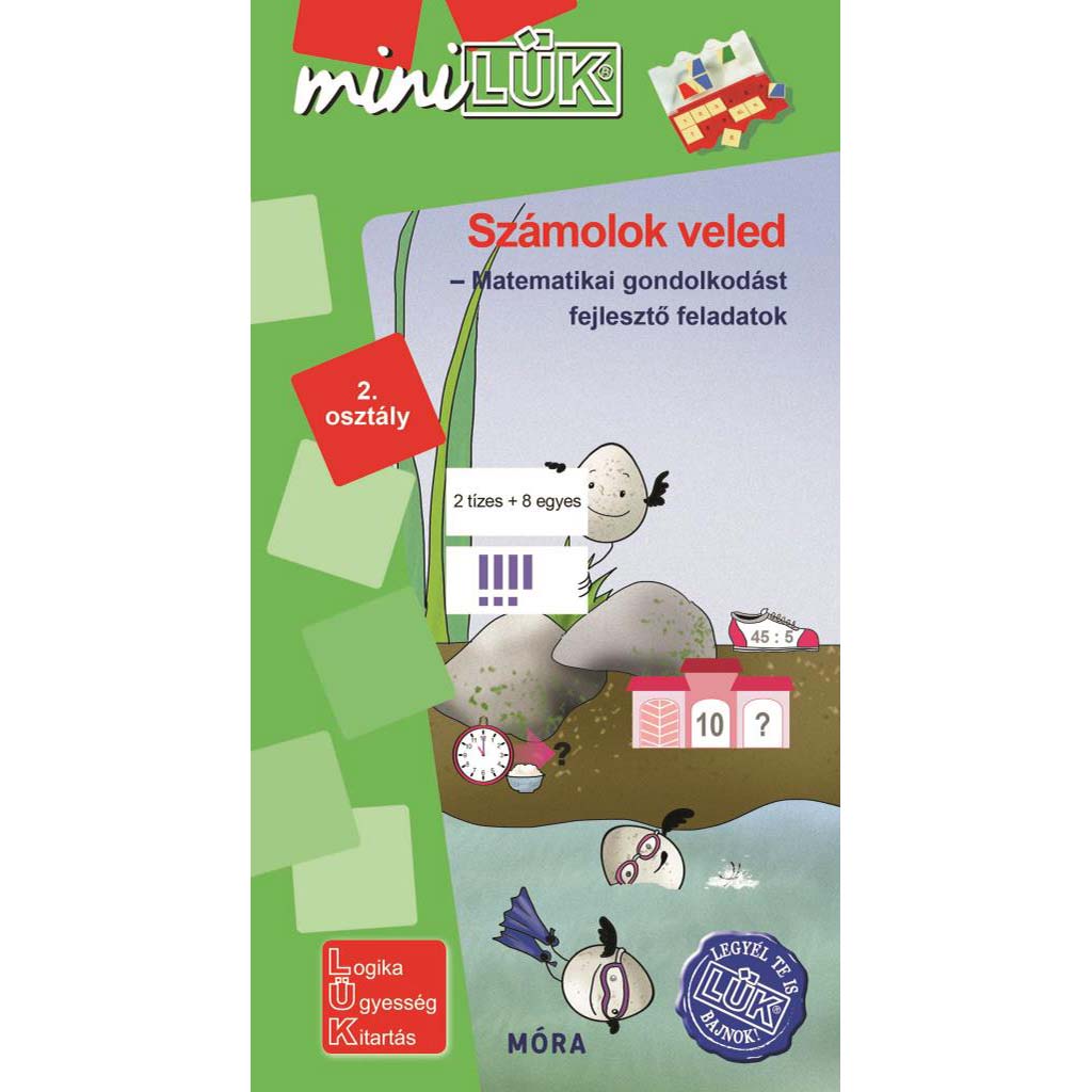 Móra: miniLÜK Počítam s tebou - Úlohy na rozvoj matematického myslenia pre 2. ročník