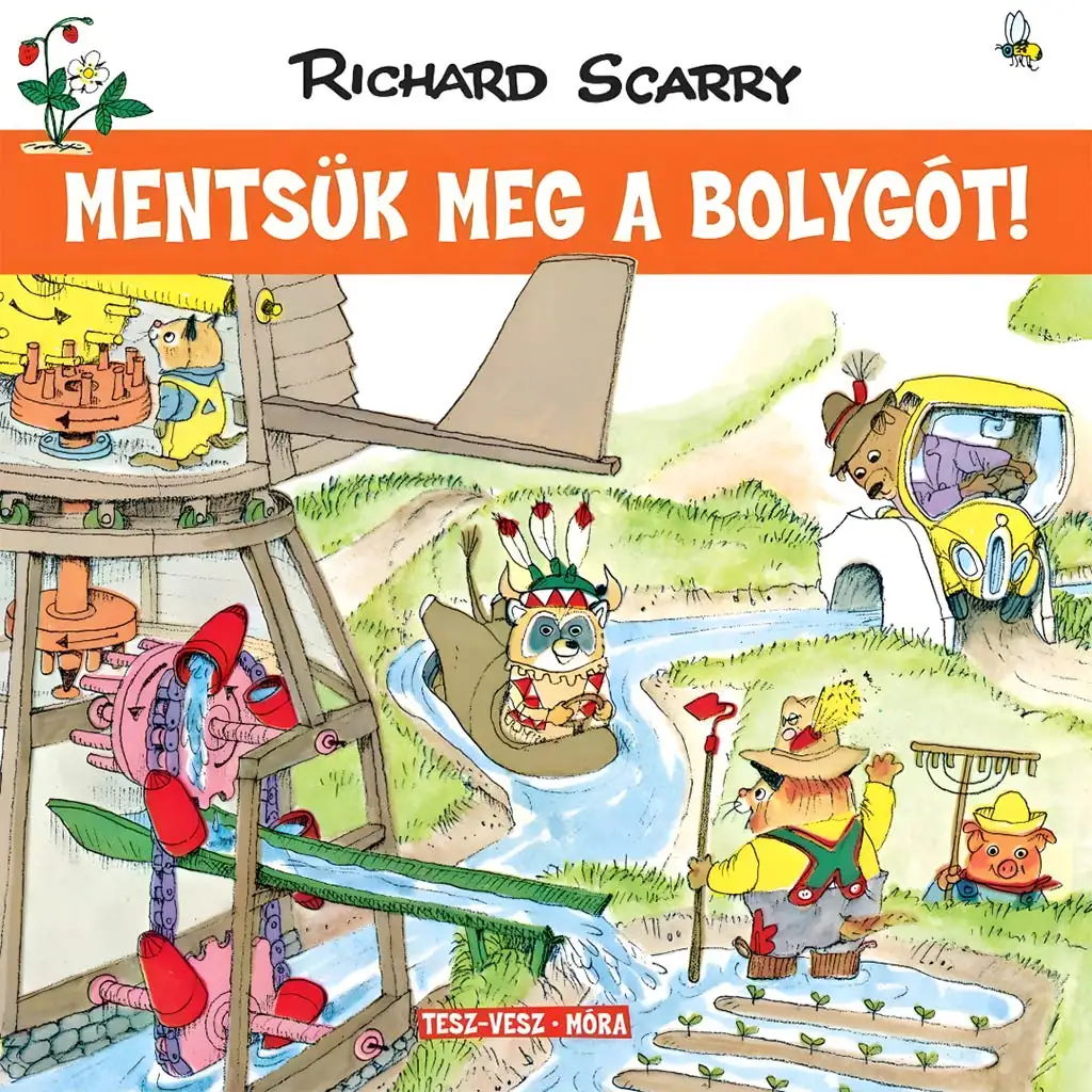Móra: Richard Scarry - Ruch Busy - Zachráňme planétu!