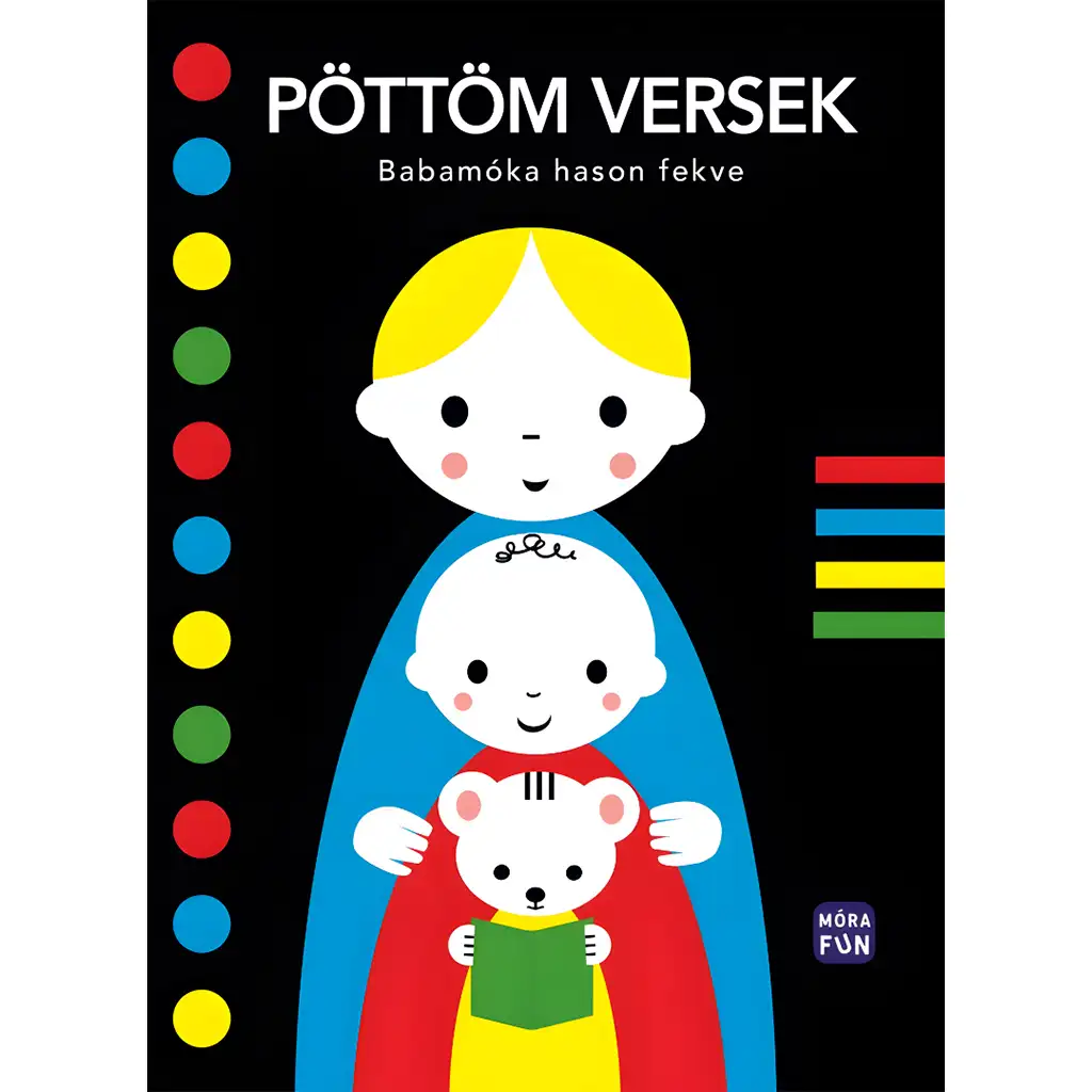 Móra: Pöttöm versek - Babamóka na brušku, špeciálny leporelo