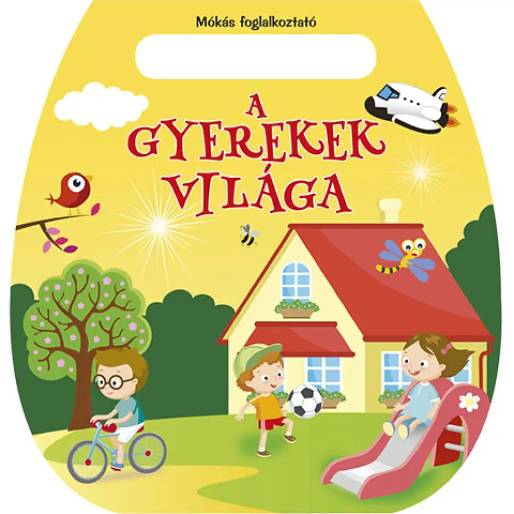 Mókás foglalkoztató - A gyerekek világa kép 1
