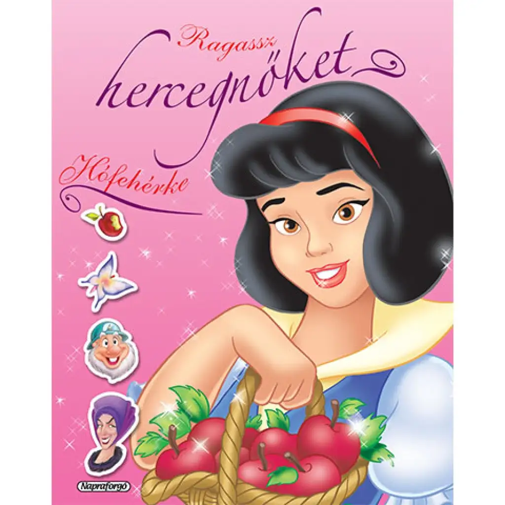 Prilep princezné! - Samolepková knižka Snehulienka